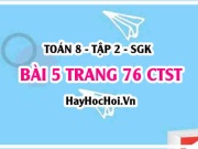Bài 5 trang 76 Toán 8 Tập 2 Chân trời sáng tạo